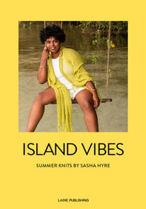 Island Vibes: Summer Knits by Sasha Hyre