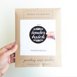 Tender Butch Cross Stitch Kit