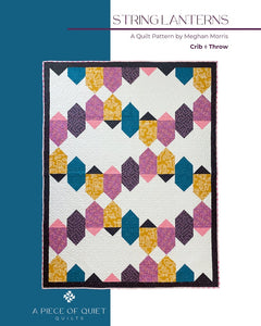 String Lanterns Quilt Pattern