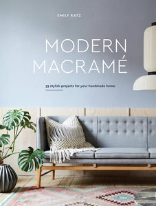 Modern Macramé