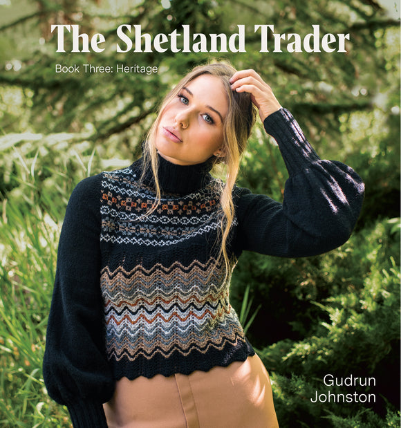 The Shetland Trader Book Three: Heritage