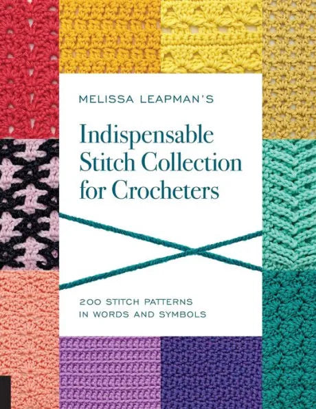 Indispensable Stitch Collection for Crocheters